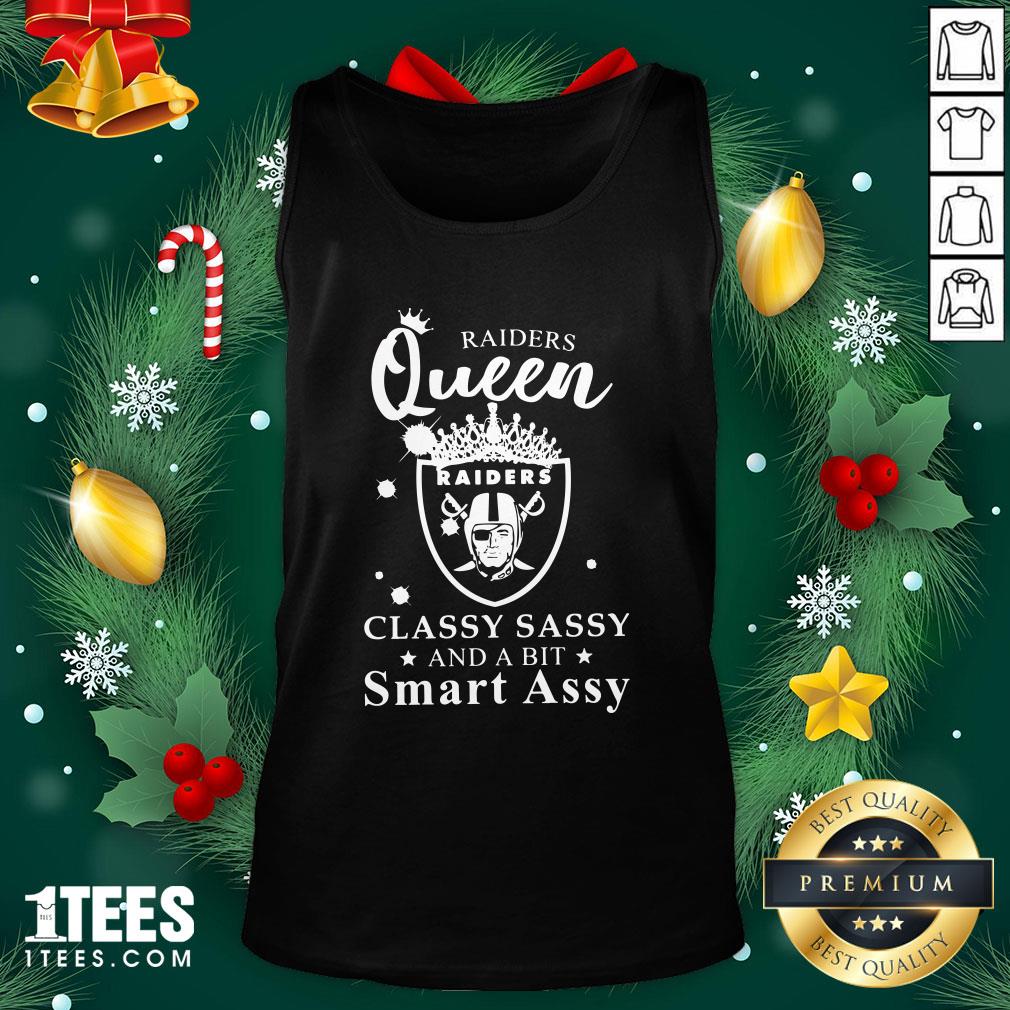 Pretty Raiders Queen Raiders Classy Sassy And A Bit Smart Assy Tank Top - Design By 1tee.com