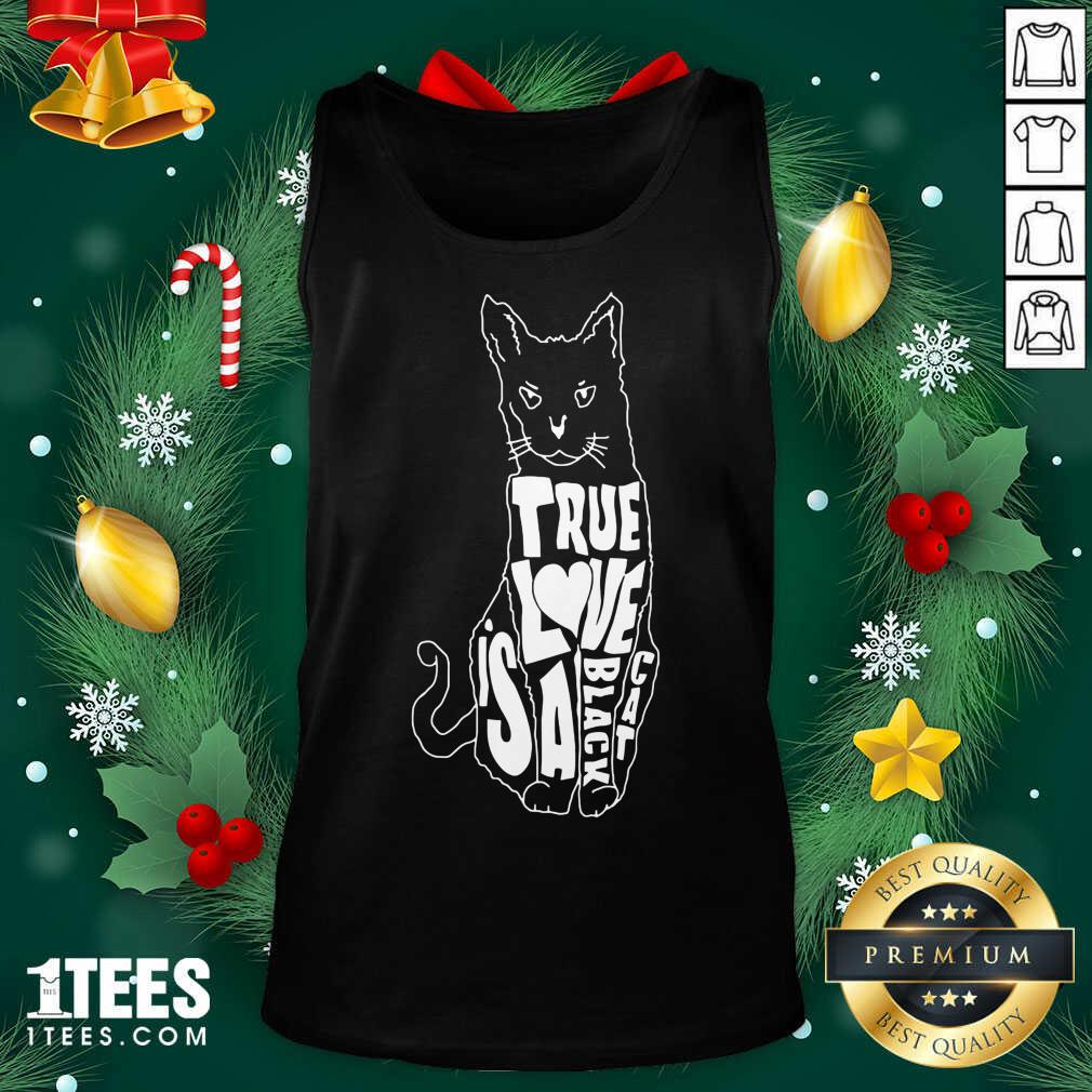 True Love Is A Black Cat Tank Top- Design By 1tees.com