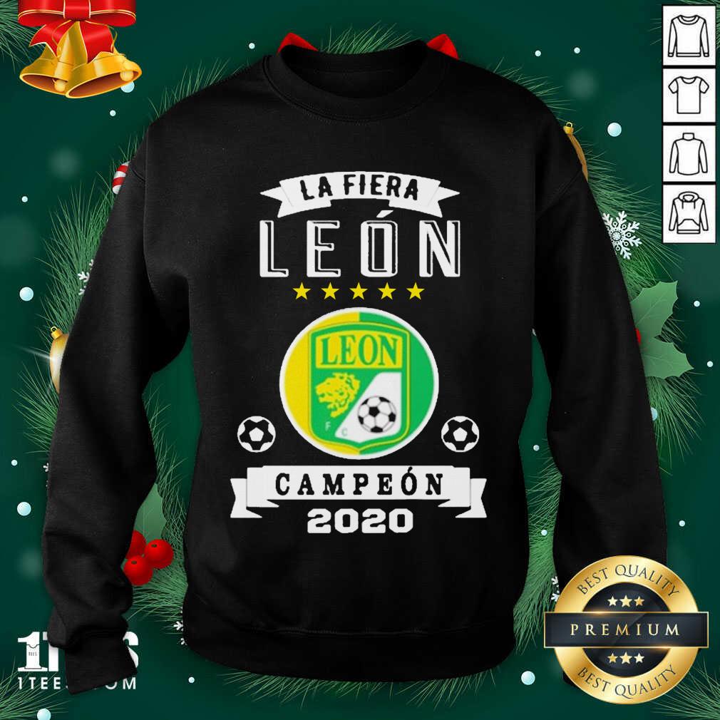 Club Leon Campeon 2020 Futbol Mexicano La Fiera Sweatshirt- Design By 1Tees.com