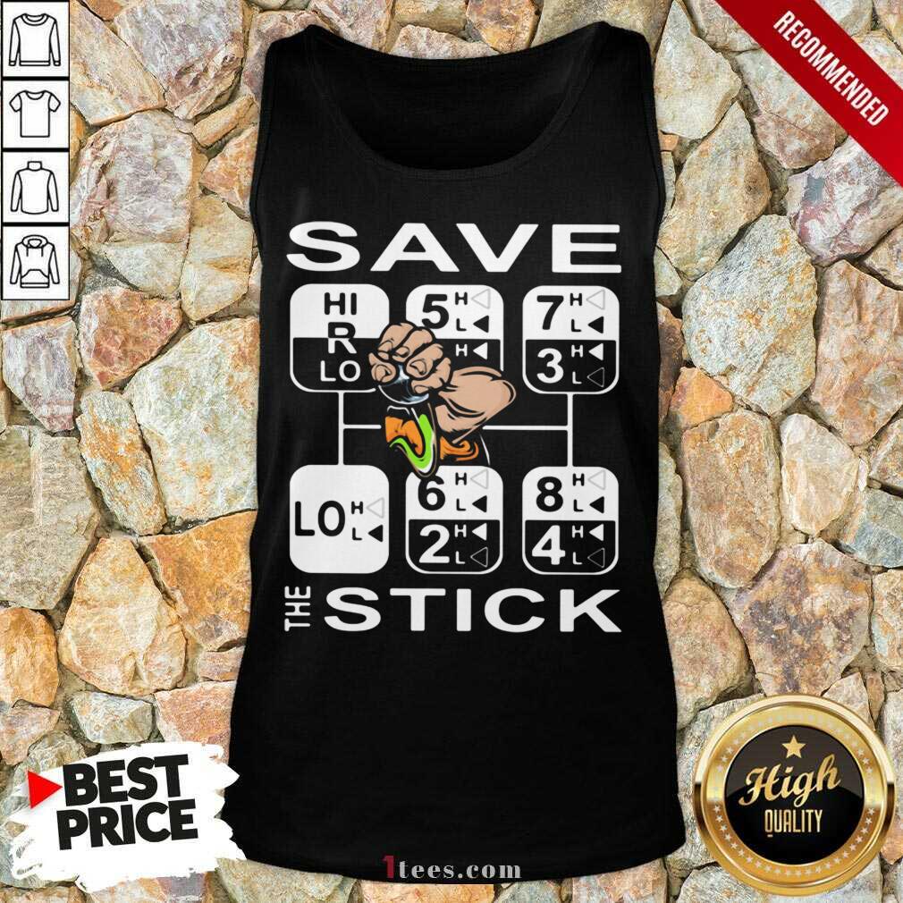 Save The Stick Tank Top- Design By 1Tees.com