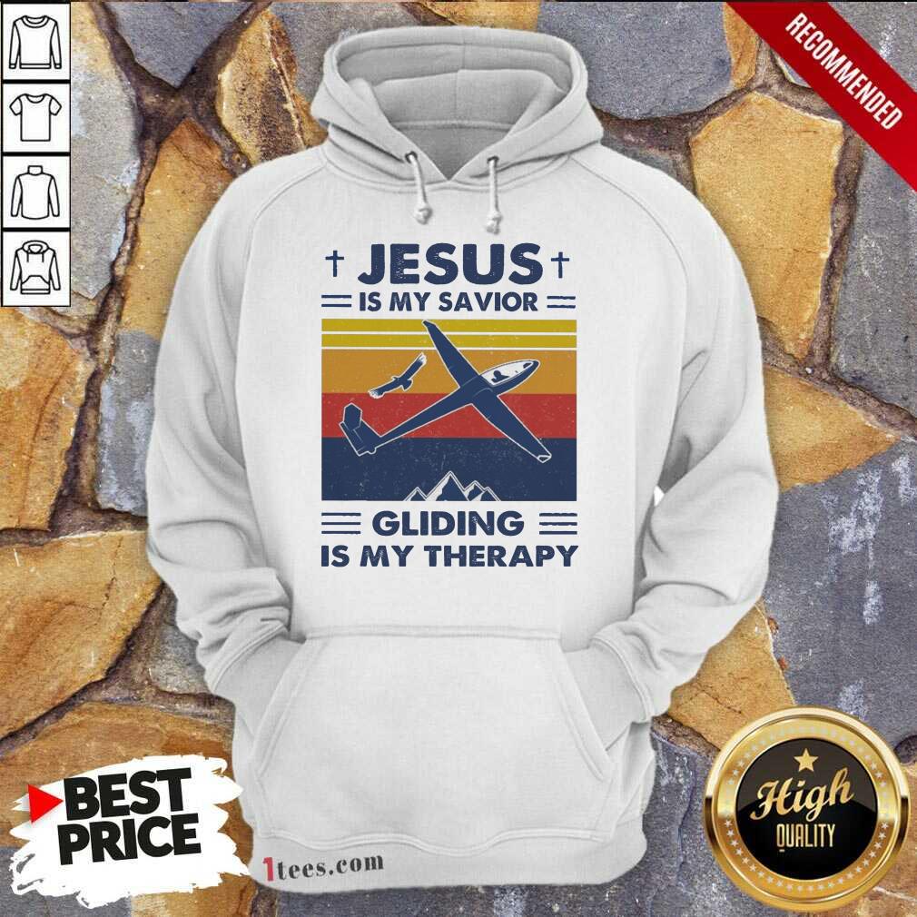 Jesus s My Savior Gliding Is My Therapy Vintage Hoodie- Design By 1tees.com