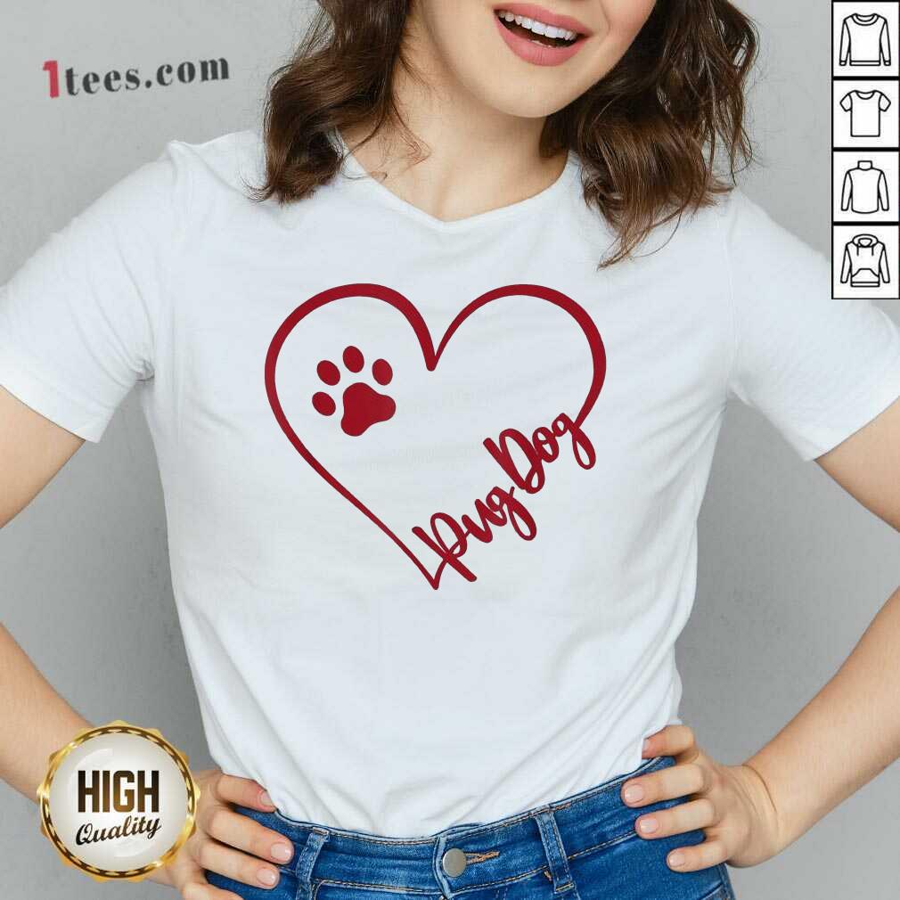  Cute Pug Dog Valentinsgift Valentines Day Mom V-neck- Design By 1tees.com