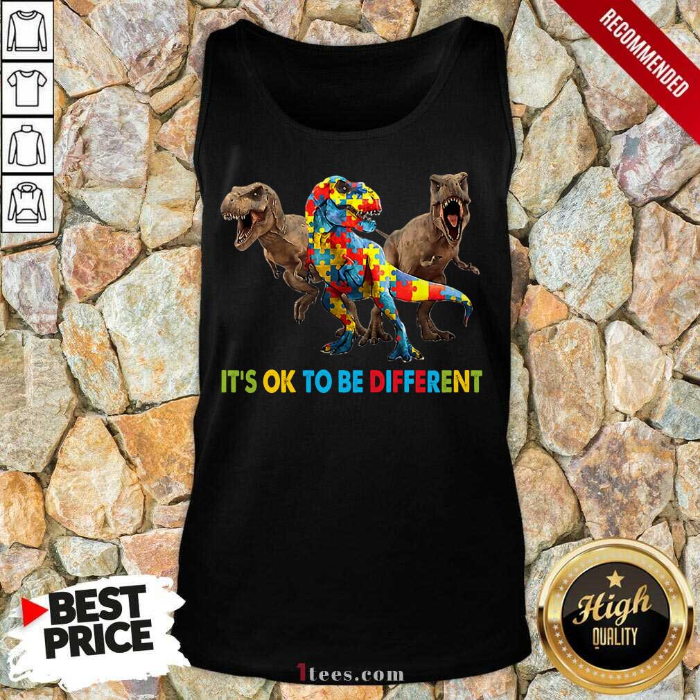 Ecstatic Its Ok To Be Different Autism Dinosaur Tank Top