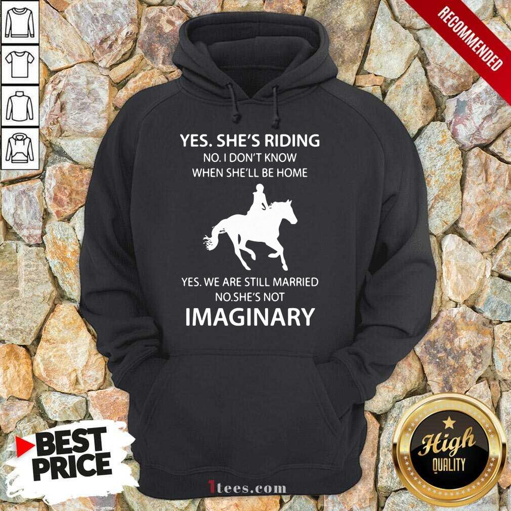 Funny Yes Shes Riding Married Imaginary 4 Hoodie