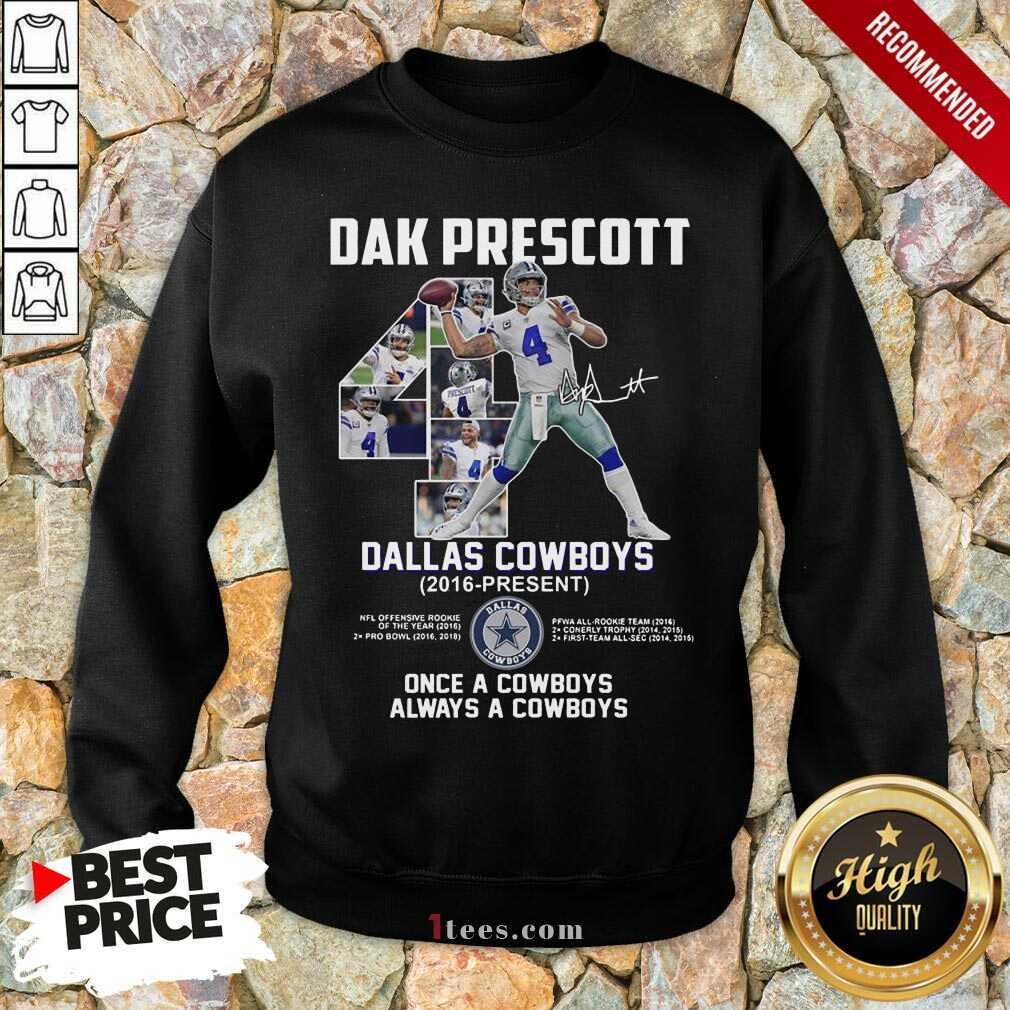 Happy Dak Prescott Signature 2021 Sweatshirt