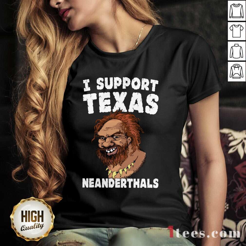 I Support Texas Neanderthal 2021 V-neck