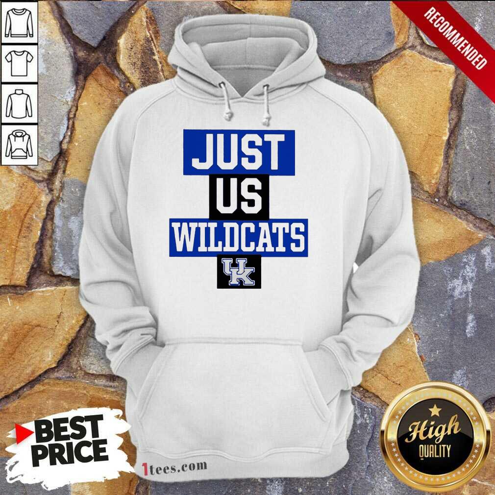 Hot Just Us Kentucky Wildcats Great 3 Hoodie