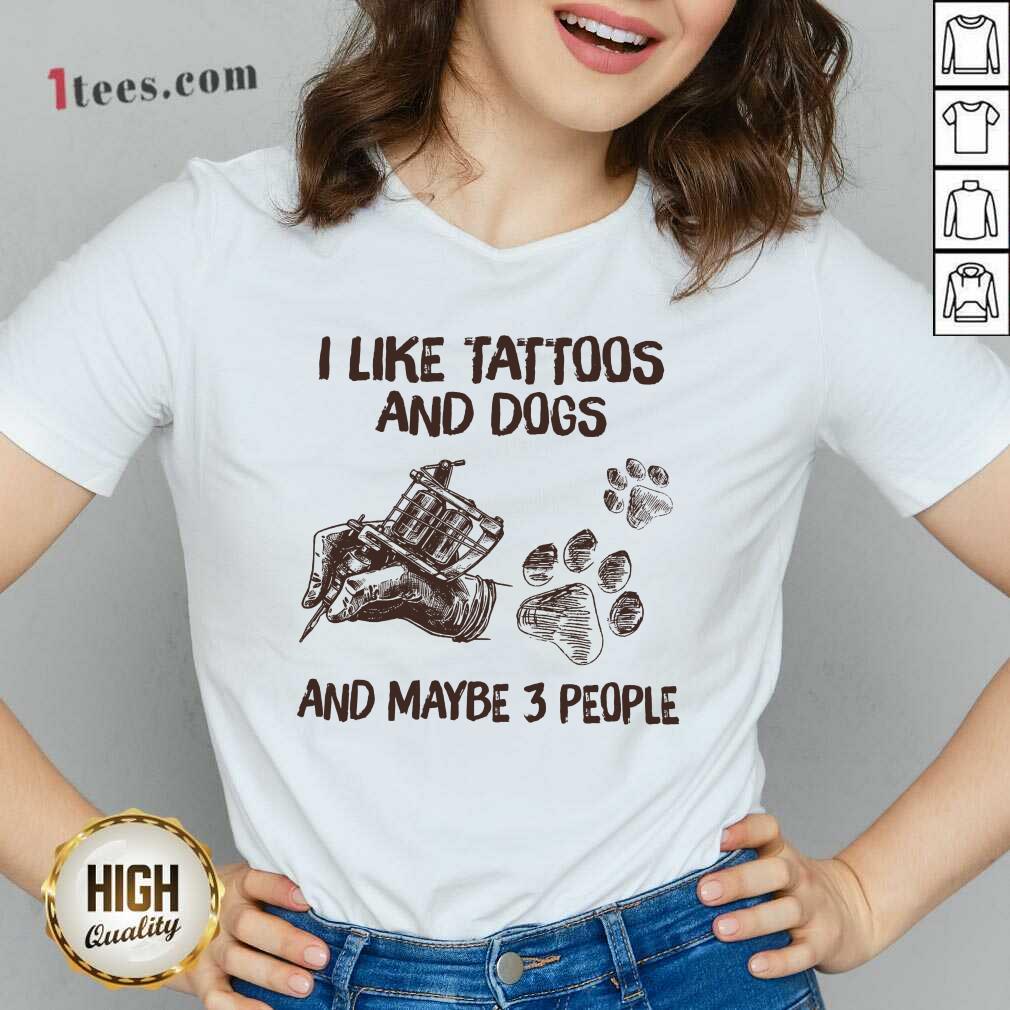 Positive Like Tattoos And Dogs People V-neck