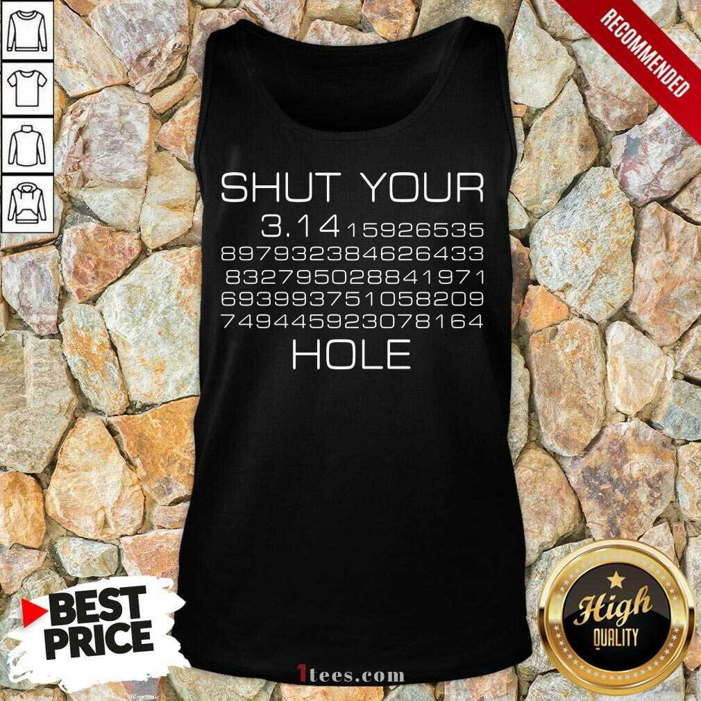 Surprised Shut Your Pi Hole 2021 Tank Top