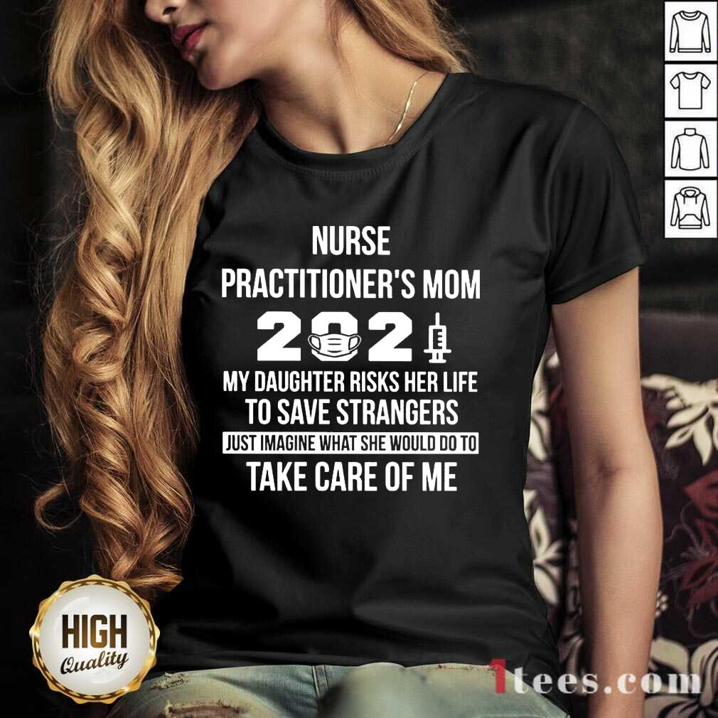 Top Nurse Practitioners Mom 2021 Take Care V-neck
