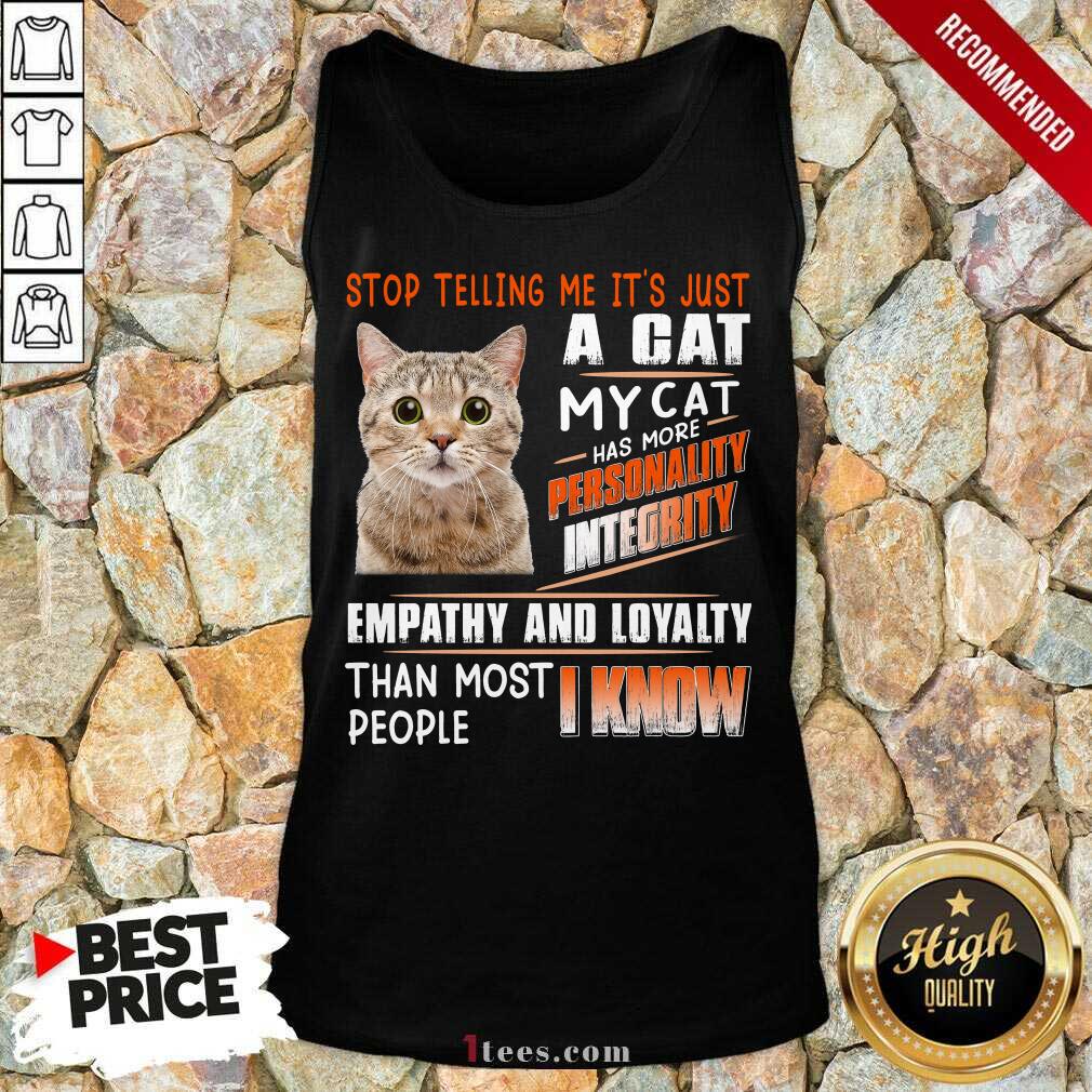 A Cat Personality Integrity Empathy And Loyalty Tank Top