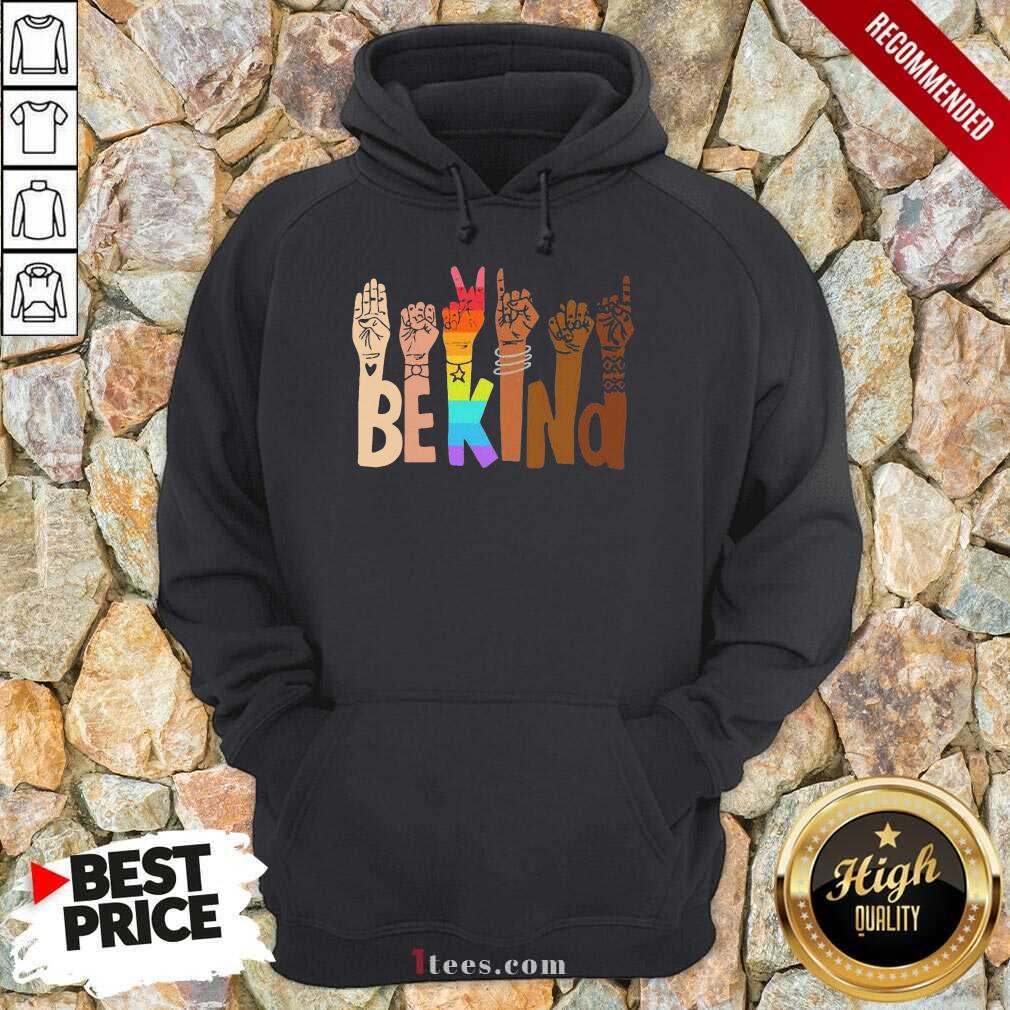 Be Kind Skin Color LGBT Hoodie