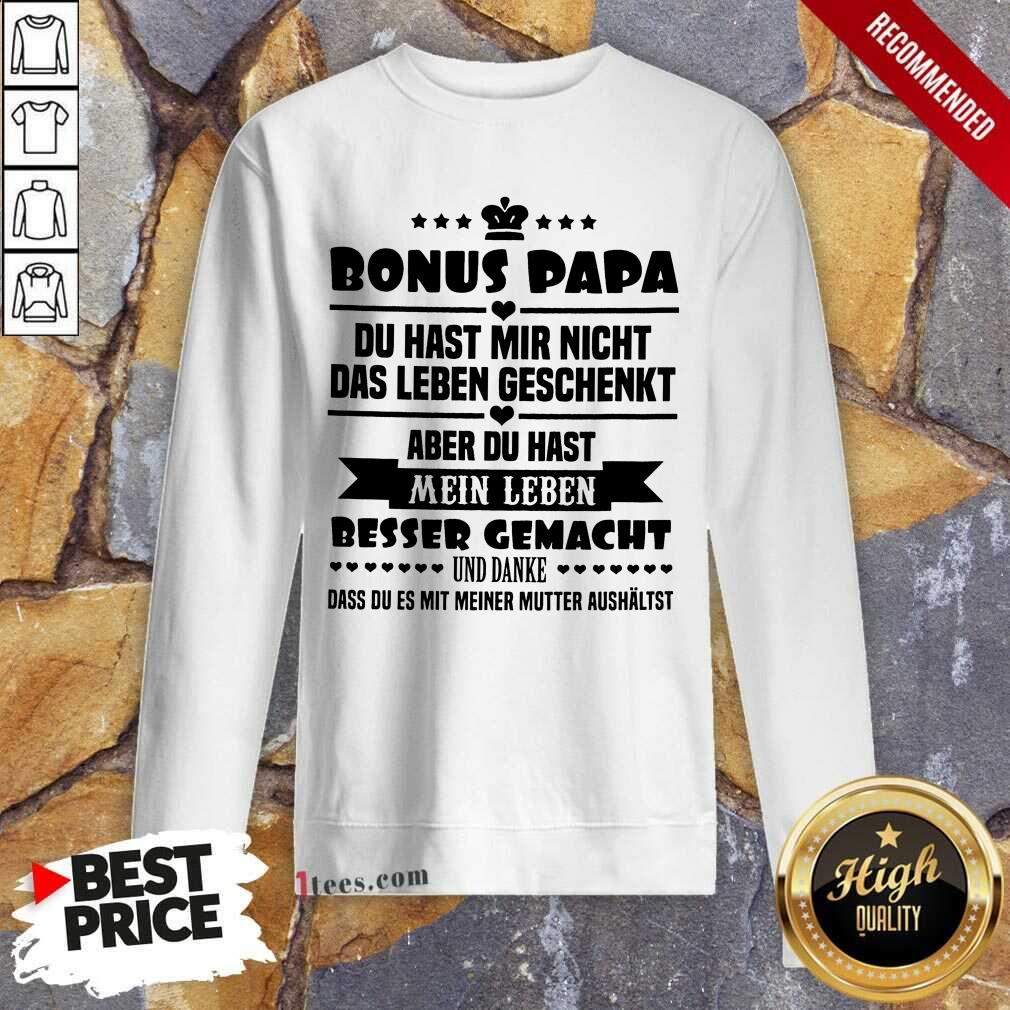 Bonus Papa Sweatshirt