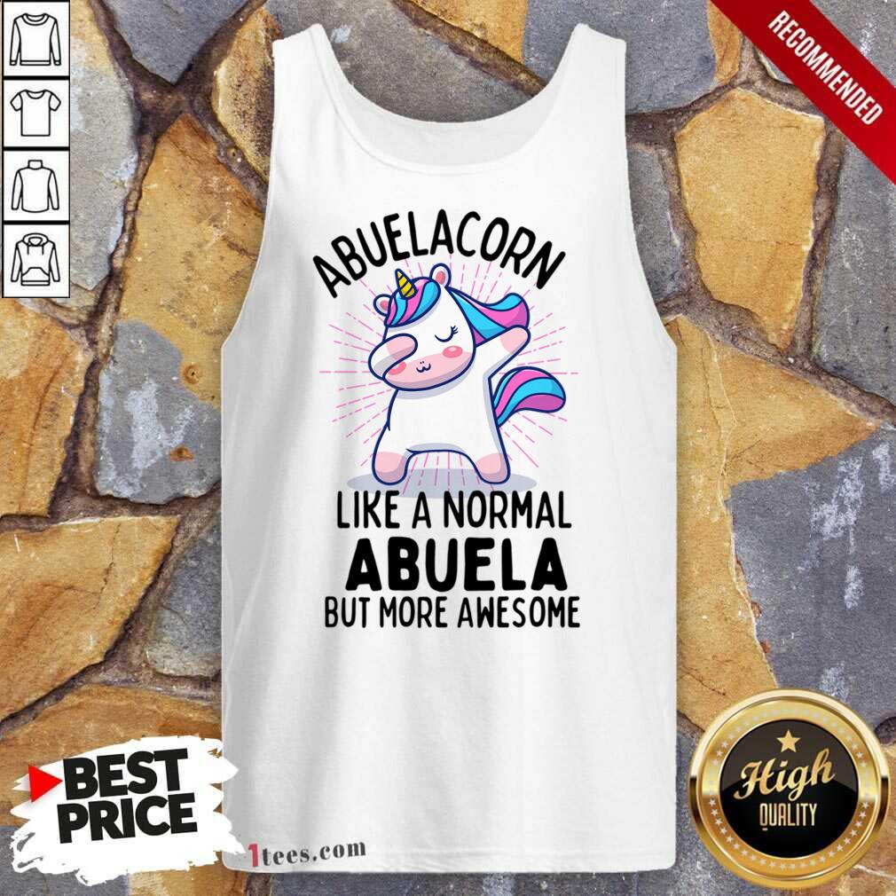 Abuela Corn Like A Normal Abuela But More Awesome Tank Top