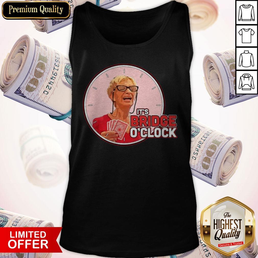 Awesome It’s Bridge O’clock Your Mom’s House Podcast Tank Top