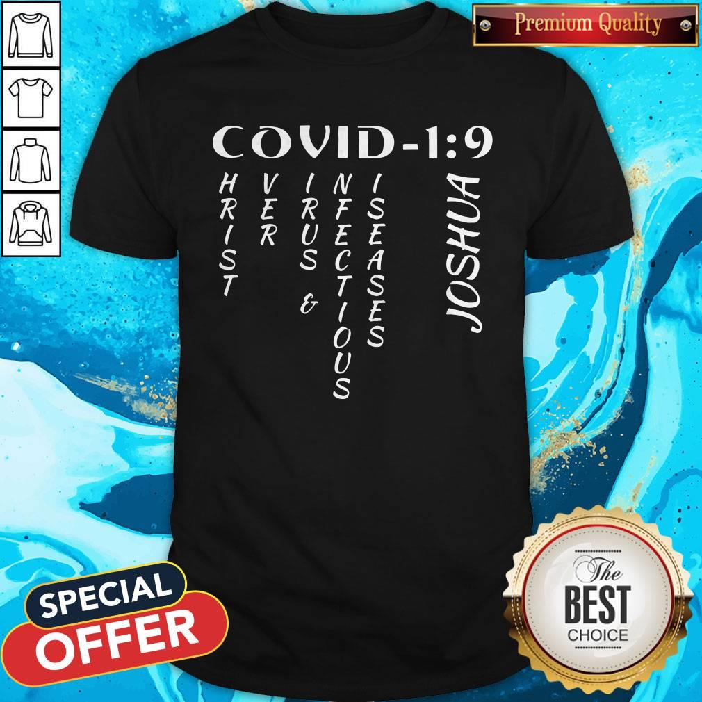 Covid 19 Christ Over Virus And Infectious Diseases Joshua Shirt