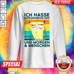 ICH Hasse Morgenmenschen Und Morgen And Menschen Sweatshirt