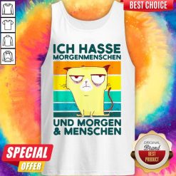 ICH Hasse Morgenmenschen Und Morgen And Menschen Tank Top