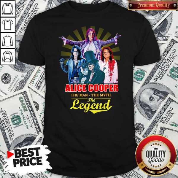 Official Alice Cooper The Man The Myth The Legend Shirt
