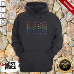 Bet On Women Vintage Retro Hoodie