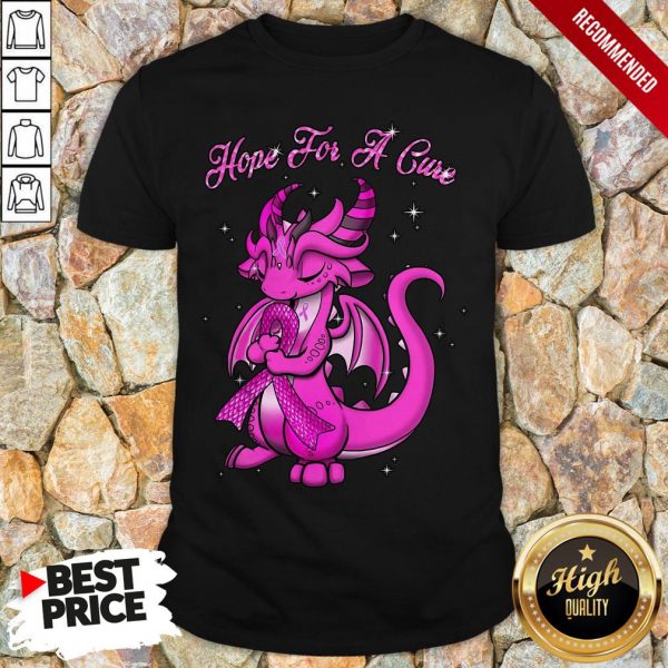 Nice Dragon Hope For A Cure Shirt