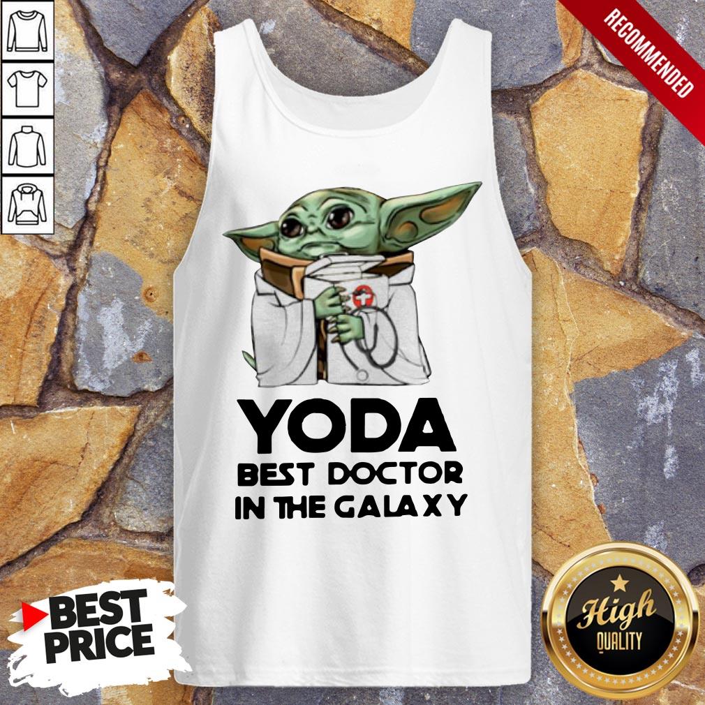 Yoda Best Doctor In The Galaxy Tank Top