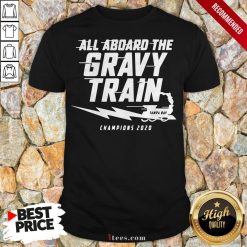 All Aboard The Gravy Train Tampa Bay Lightning Champion 2020 Shirt