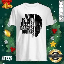 Cute Lucifer What Is Your Deepest Darkest Desires Shirt - Design By 1tee.com