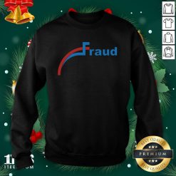 Perfect Trump 2020 President Election Political Fraud Vote Sweatshirt - Design By 1tee.com