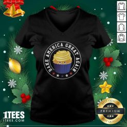 Bake America Great Again Trump Cupcake Baking V-neck - Design By 1tees.com