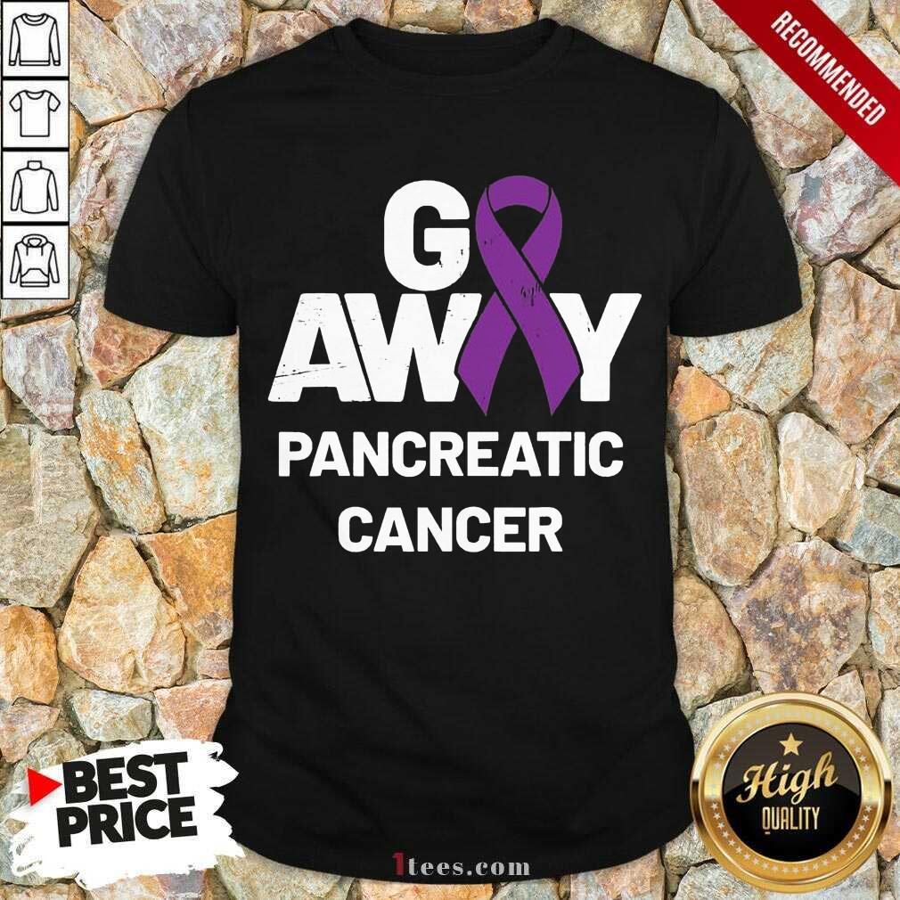 Go Away Pancreatic Cancer Awareness Purple Ribbon Shirt- Design By 1Tees.com