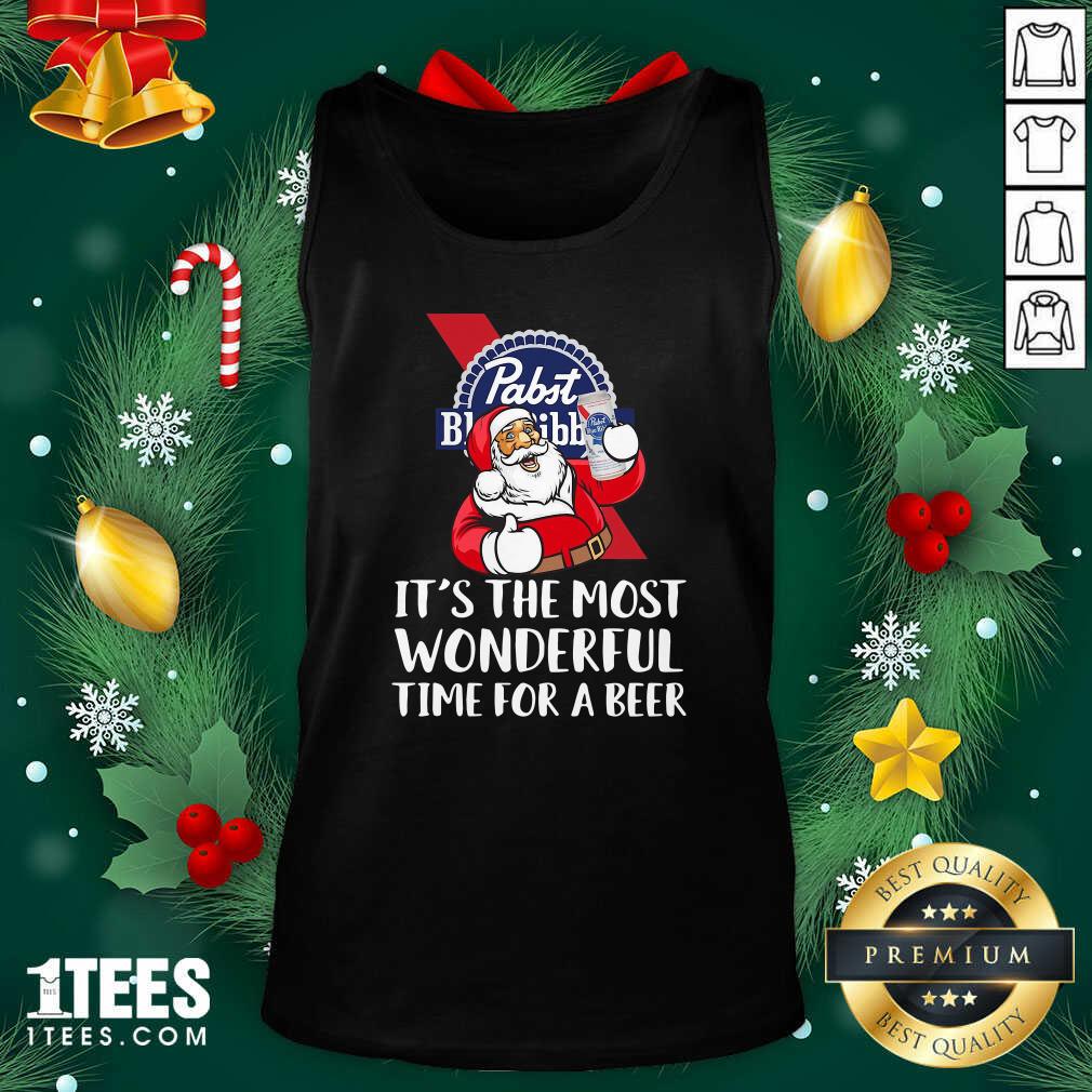 - Design By 1tees.comBest Pabst Blue Ribbon It’s The Most Wonderful Time For A Beer Tank Top