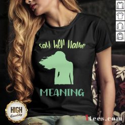 Say Her Name Meaning V-neck- Design By 1Tees.com