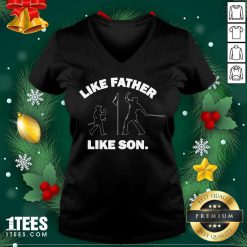 Like Father Like Son V-neck- Design By 1tees.com