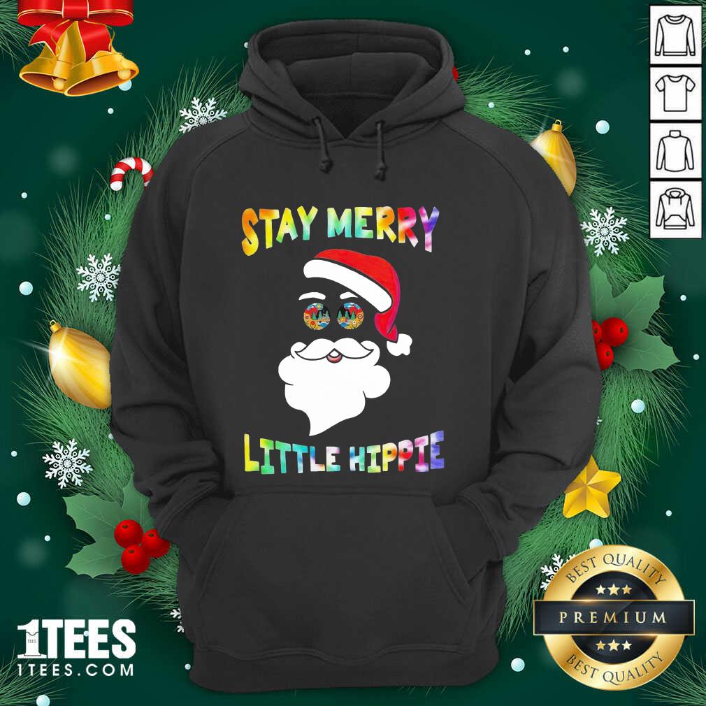 Santa Claus Stay Merry Little Hippie Christmas Hoodie- Design By 1tees.com