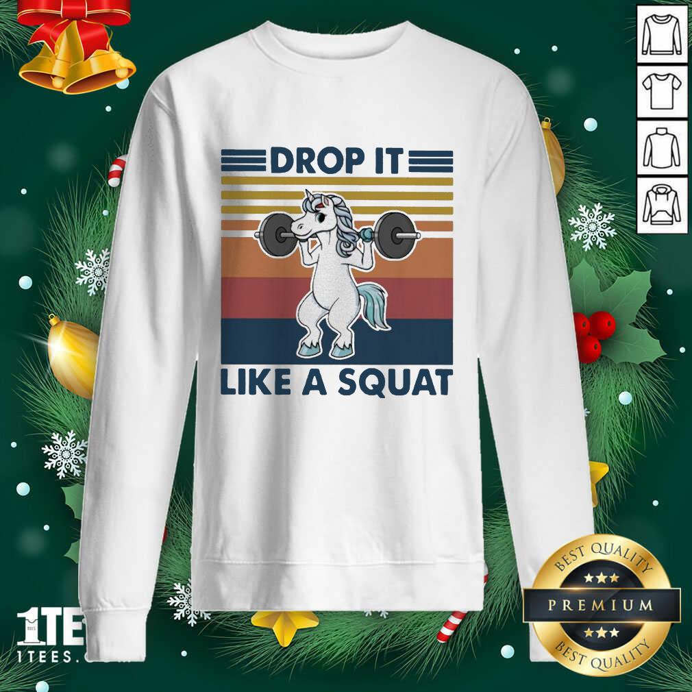 Unicorn Weightlifting Drop It Like A Squat Sweatshirt- Design By 1tees.com