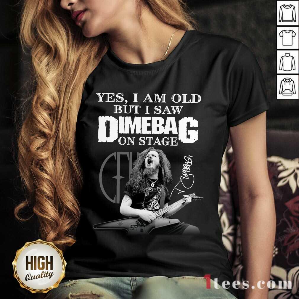 Yes I Am Old But I Saw Dimebag On Stage 2021 Signature V-neck- Design By 1tees.com