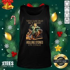 Yes I Am Old But I Saw The Rolling Stoned On Stage Tank Top- Design By 1Tees.com