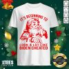 Santa Claus It’s Beginning To Look A Lot Like Biden Cheated Shirt- Design By 1tees.com