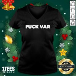 Fuck Var V-neck- Design By 1tees.com