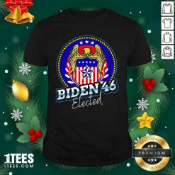 Biden 46 Elected 46Th President Shirt- Design By 1tees.com