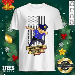 Dabbing Police Man Ameican Heroes Us Flag Shirt- Design By 1tees.com