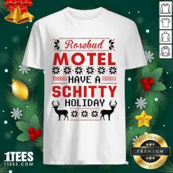 Rosebud Motel Have A Schitty Holiday Christmas 2020 Shirt- Design By 1tees.com