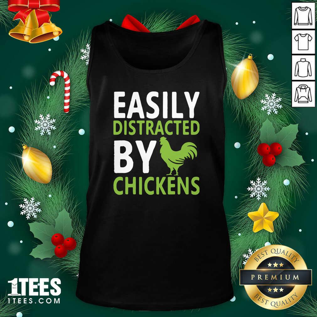 Easily Distracted By Chickens Tank Top- Design By 1tees.com