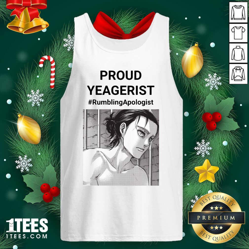 Proud Yeagerist Rumbling Apologist Tank Top- Design By 1tees.com