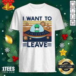 UFO Alien Face Mask I Want To Leave Vintage Retro Shirt- Design By 1Tees.com