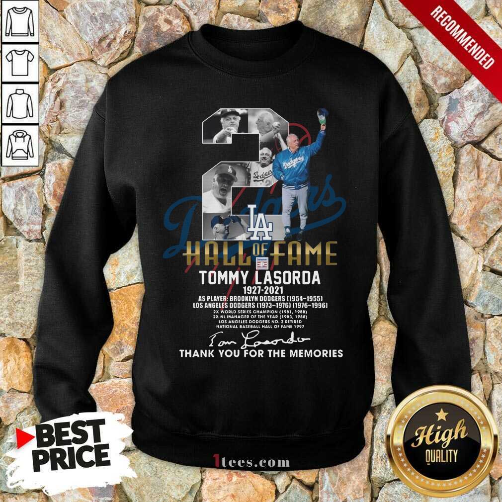 2 Hall Of Fame Tommy Lasorda 1927 2021 Thank You For The Memories Signature Sweatshirt-Design By 1Tees.com