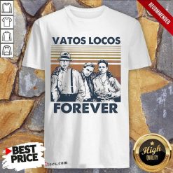 Blood In Blood Out Vatos Locos Forever Vintage Shirt- Design By 1Tees.com