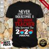 Never Underestimate A 2nd Grade Teacher Who Survived The 2020 Pandemic Shirt- Design By 1Tees.com