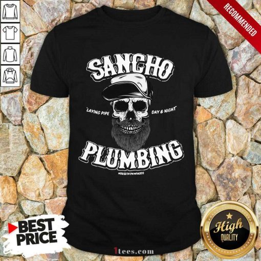 Sancho Plumbing Co Shirt